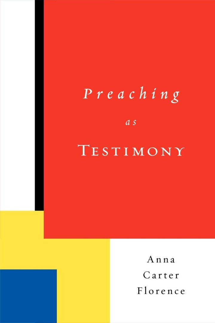 Preaching as Testimony - Re-vived