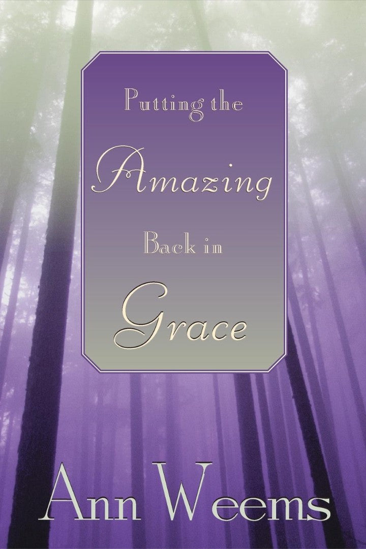 Putting the Amazing Back in Grace - Re-vived