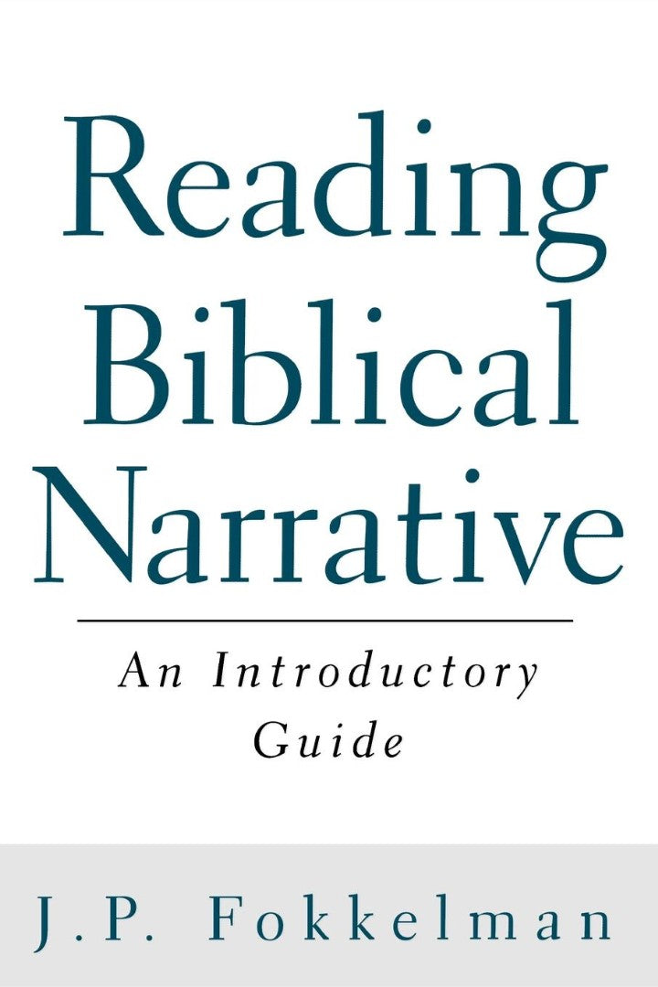 Reading Biblical Narrative - Re-vived