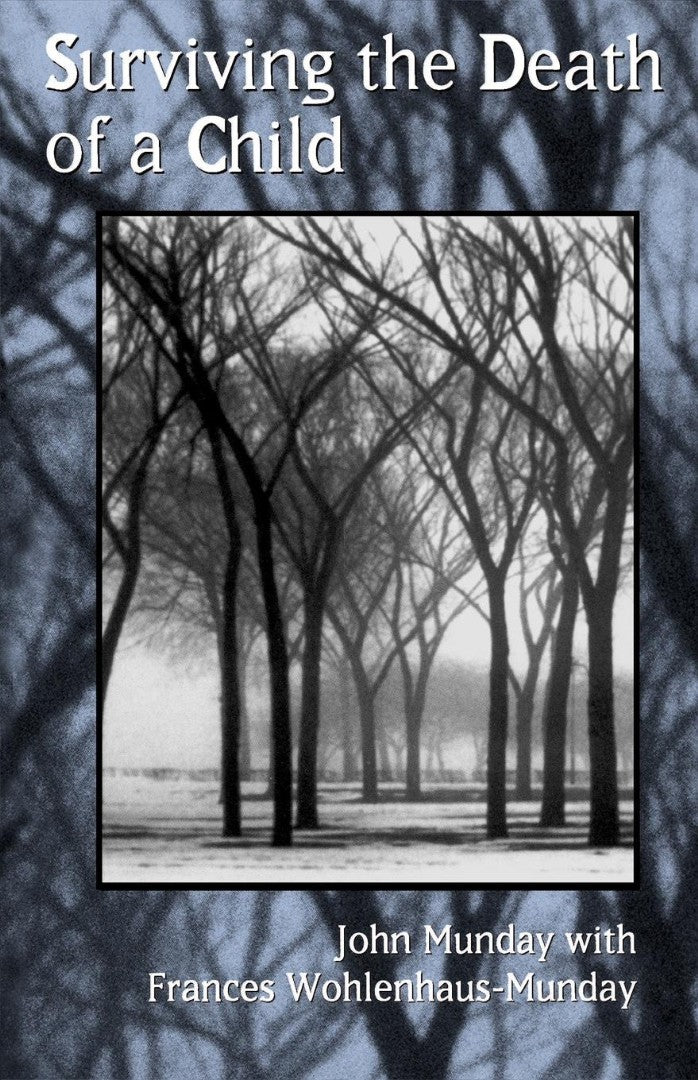 Surviving the Death of a Child - Re-vived