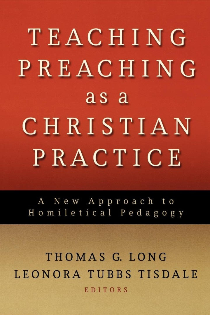 Teaching Preaching as a Christian Practice - Re-vived