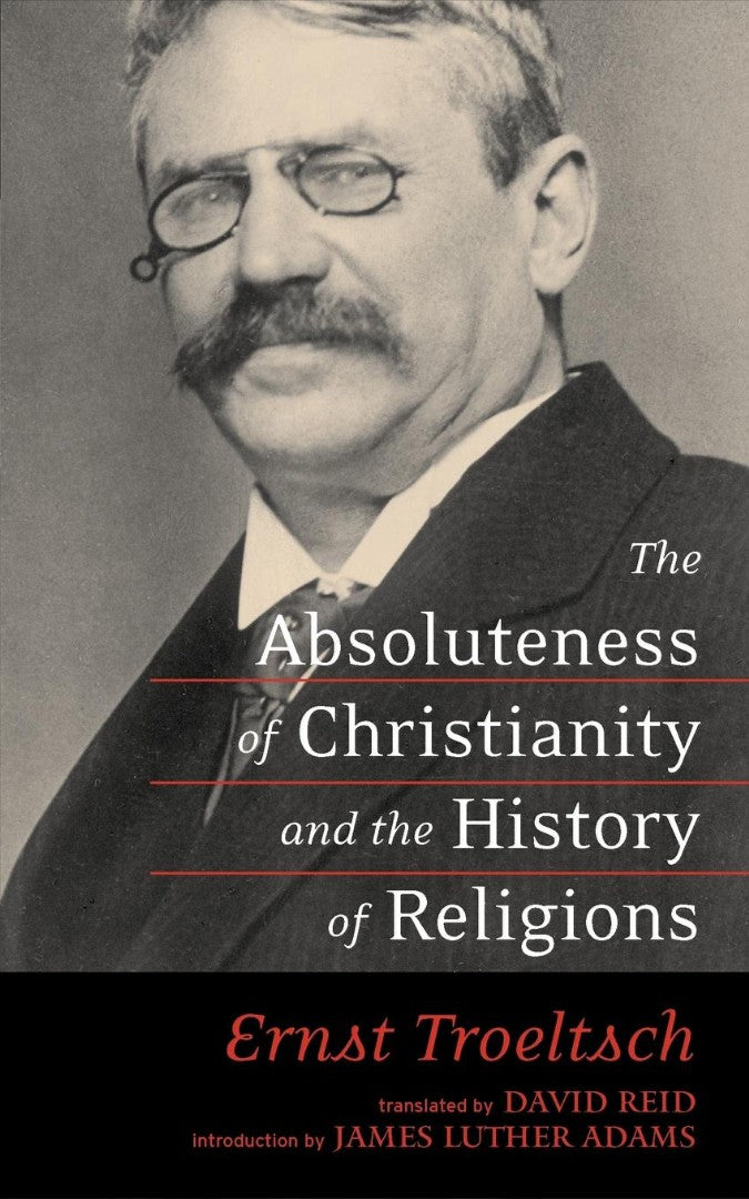 Absoluteness of Christianity and the History of Religion