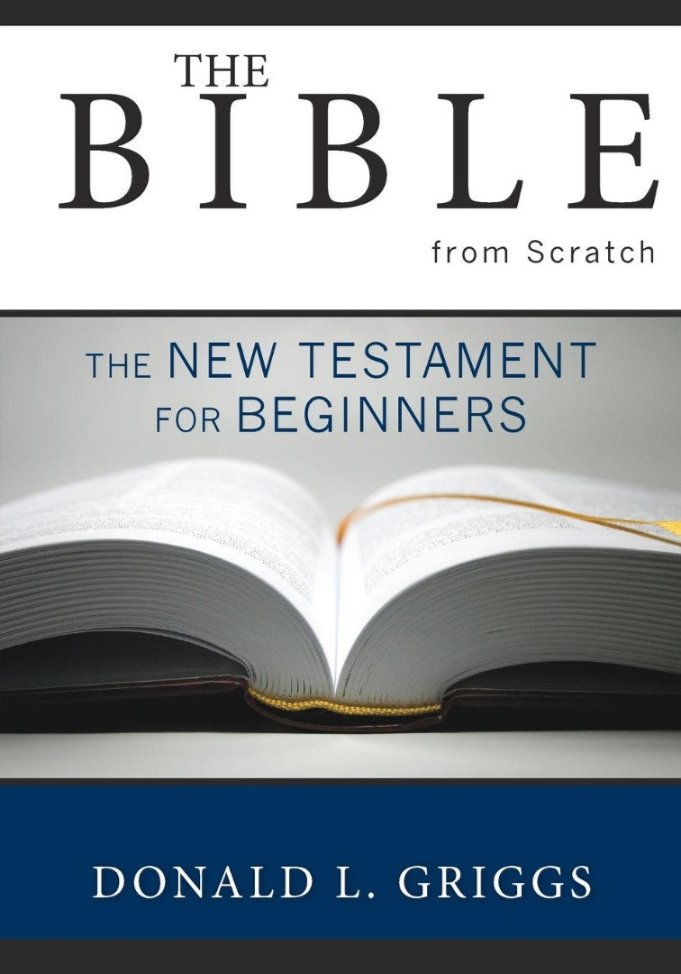 The Bible from Scratch - Re-vived