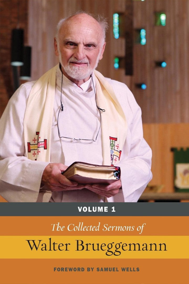 The Collected Sermons of Walter Brueggemann - Re-vived