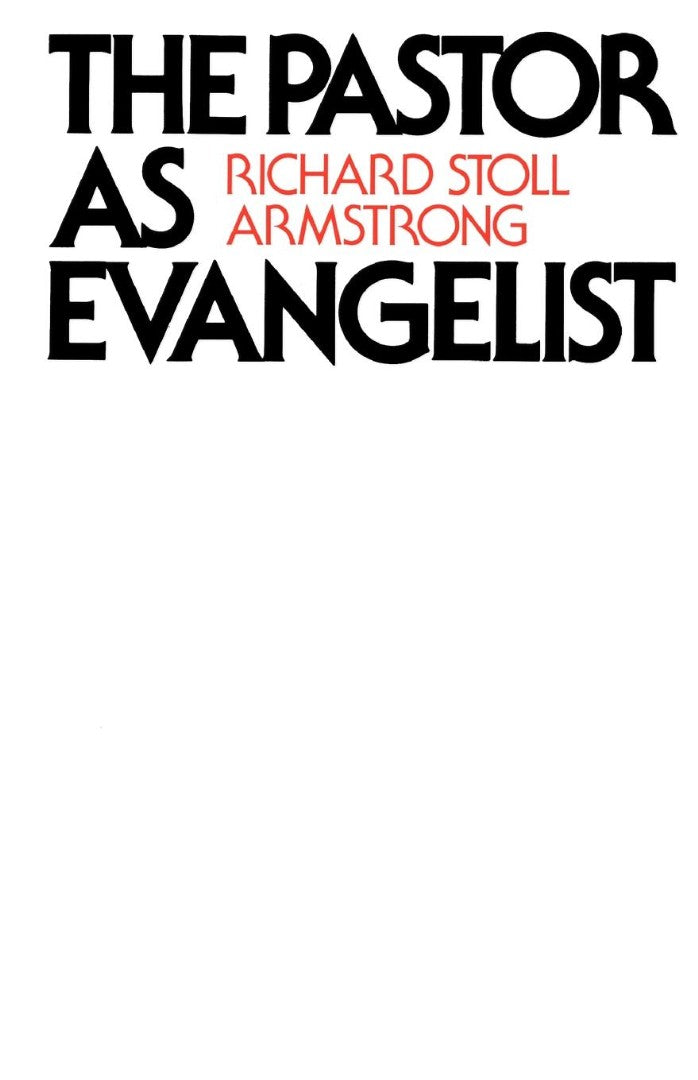 The Pastor as Evangelist - Re-vived