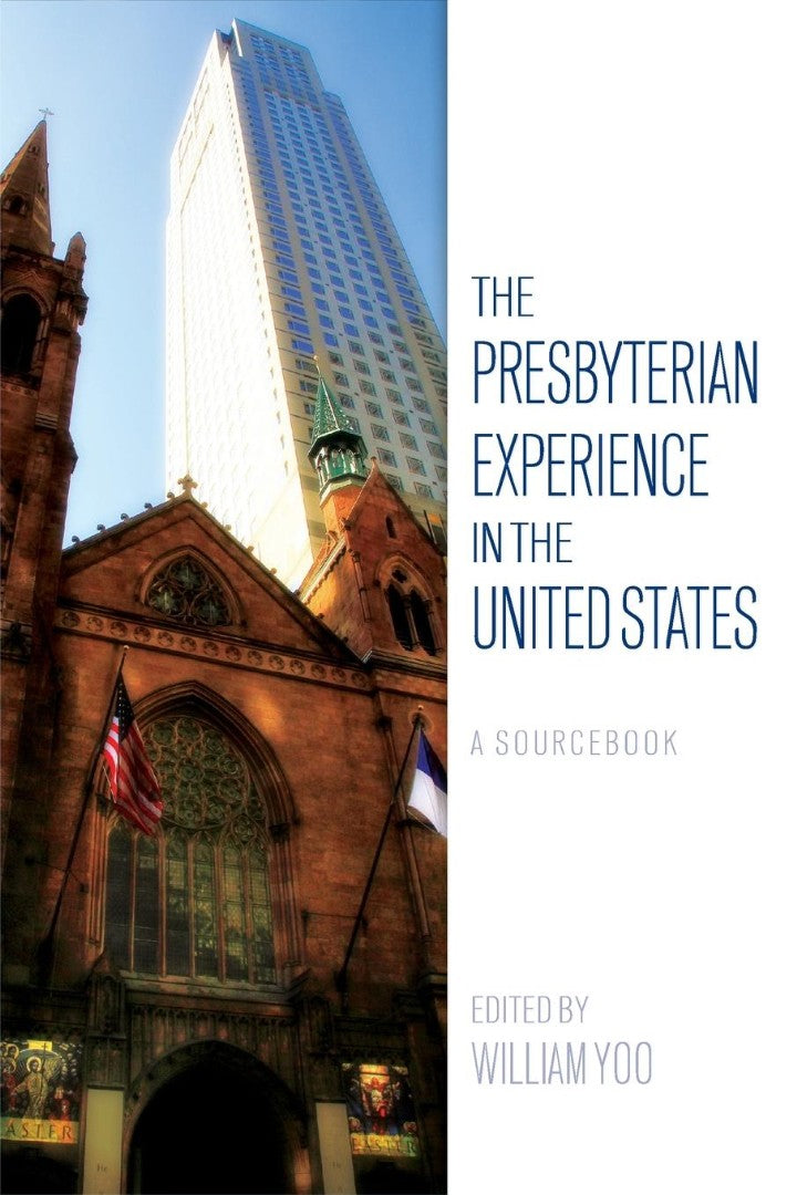 The Presbyterian Experience in the United States
