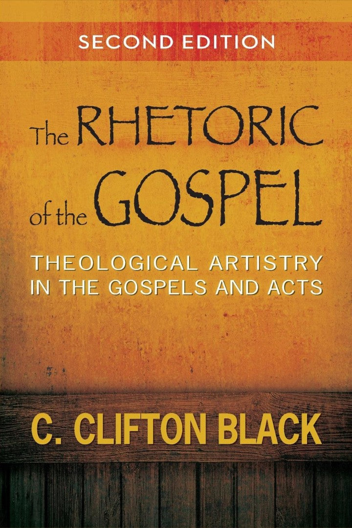 The Rhetoric of the Gospel - Re-vived