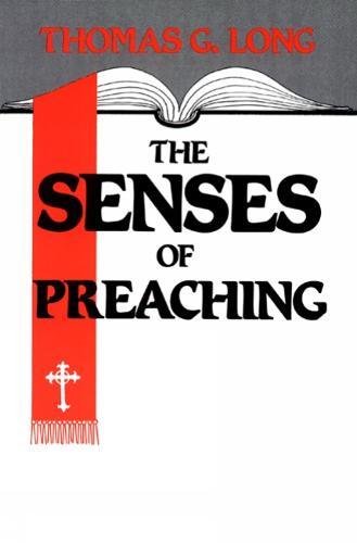 The Senses of Preaching - Re-vived