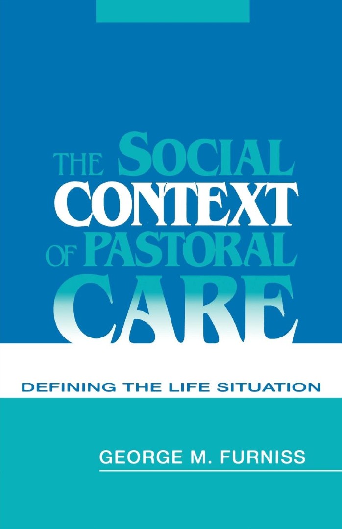 The Social Context of Pastoral Care - Re-vived
