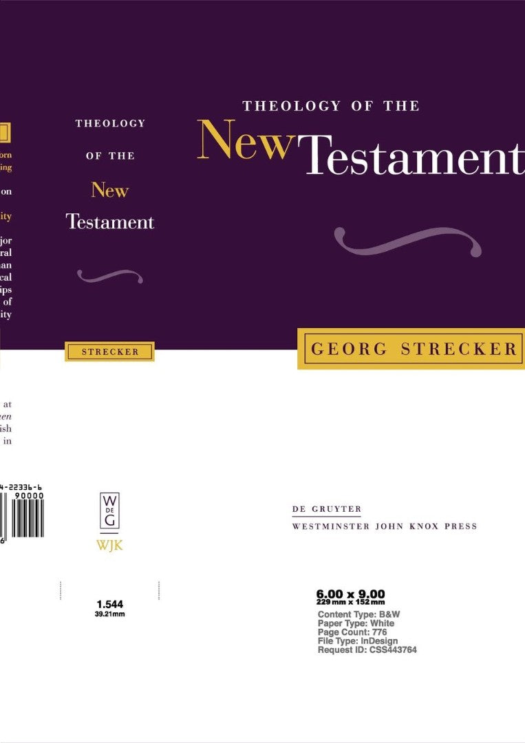 Theology of the New Testament - Re-vived