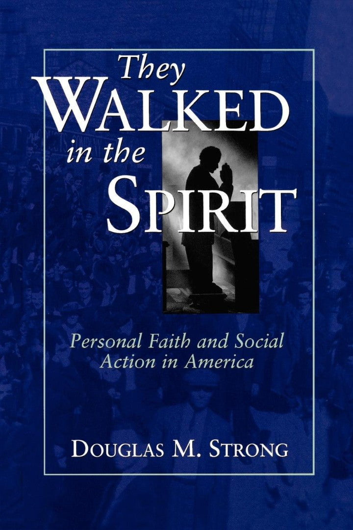They Walked in the Spirit - Re-vived