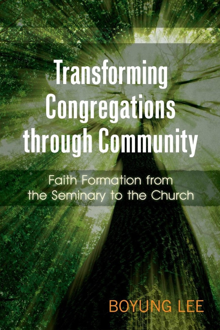 Transforming Congregations Through Community