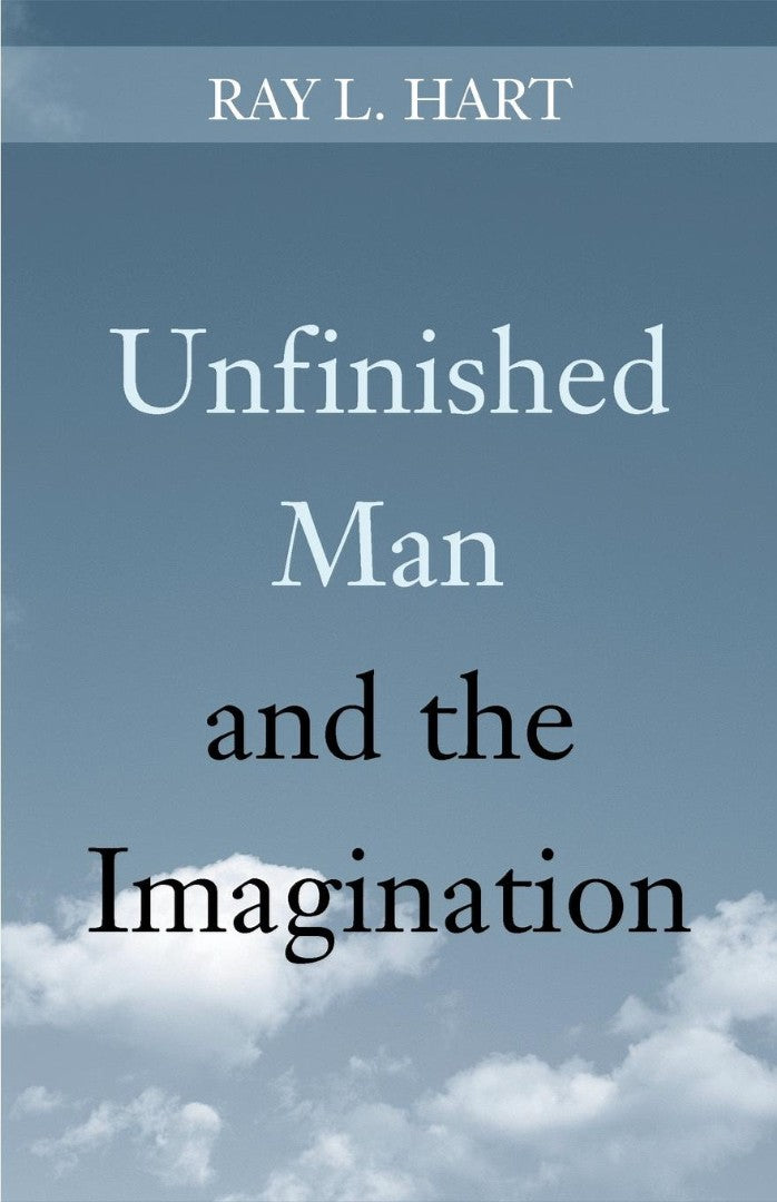 Unfinished Man and the Imagination - Re-vived