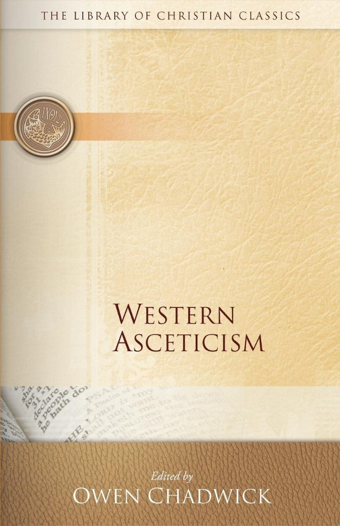 Western Asceticism - Re-vived