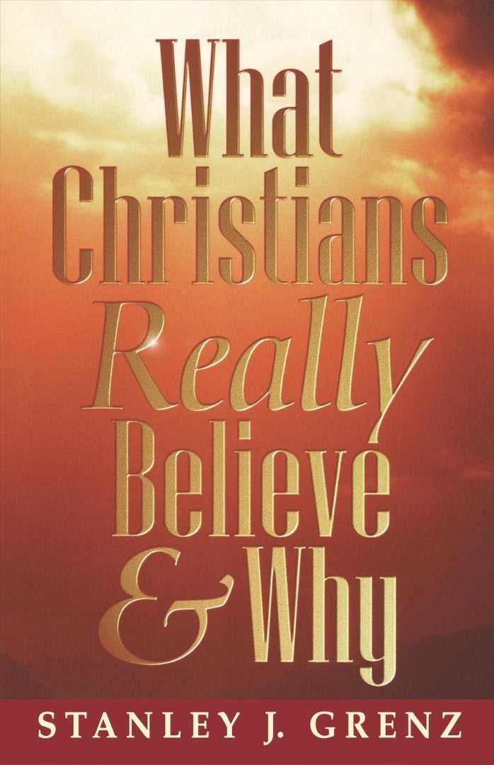What Christians Really Believe