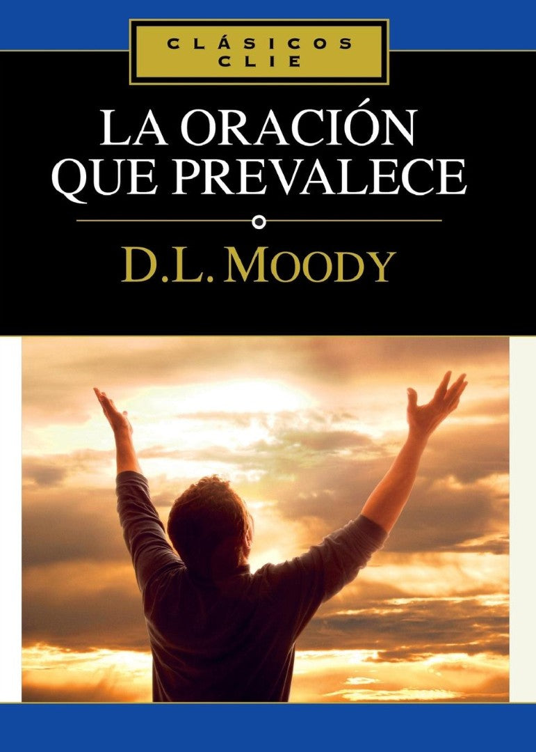 La Oracion Que Prevalece - Re-vived