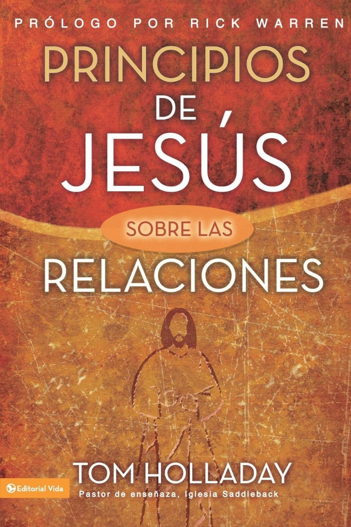 Principios de Jesus Sobre las Relaciones = The Relationship - Re-vived