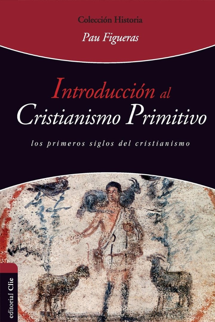 Introducción al cristianismo primitivo - Re-vived
