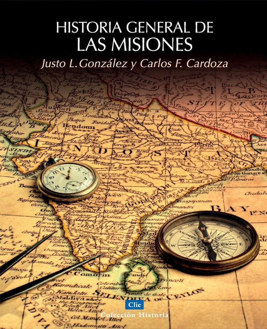 Historia general de las misiones - Re-vived