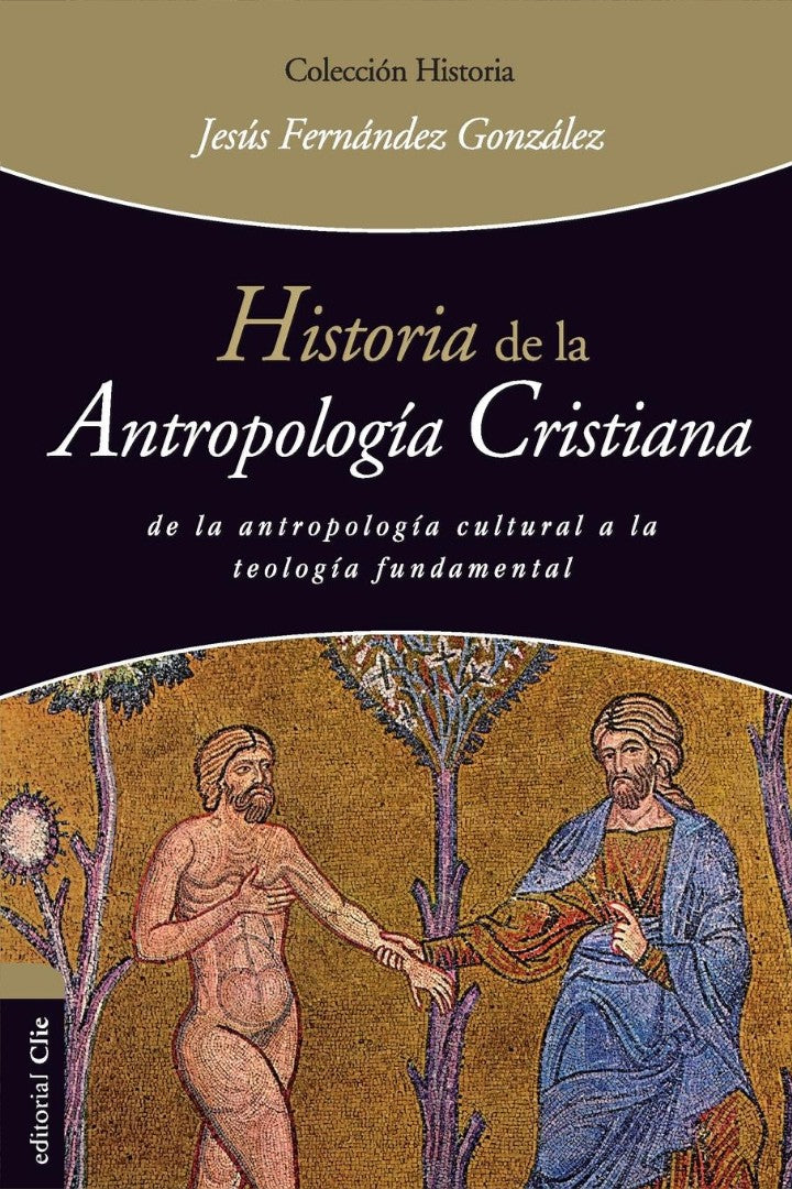 Historia de la antropología cristiana - Re-vived
