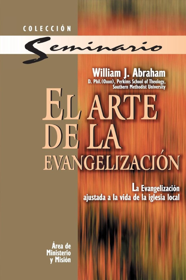 El Arte de la Evangelizacion