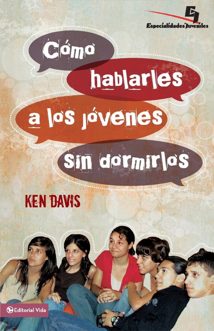 Como Hablarles A los Jovenes Sin Dormirlos