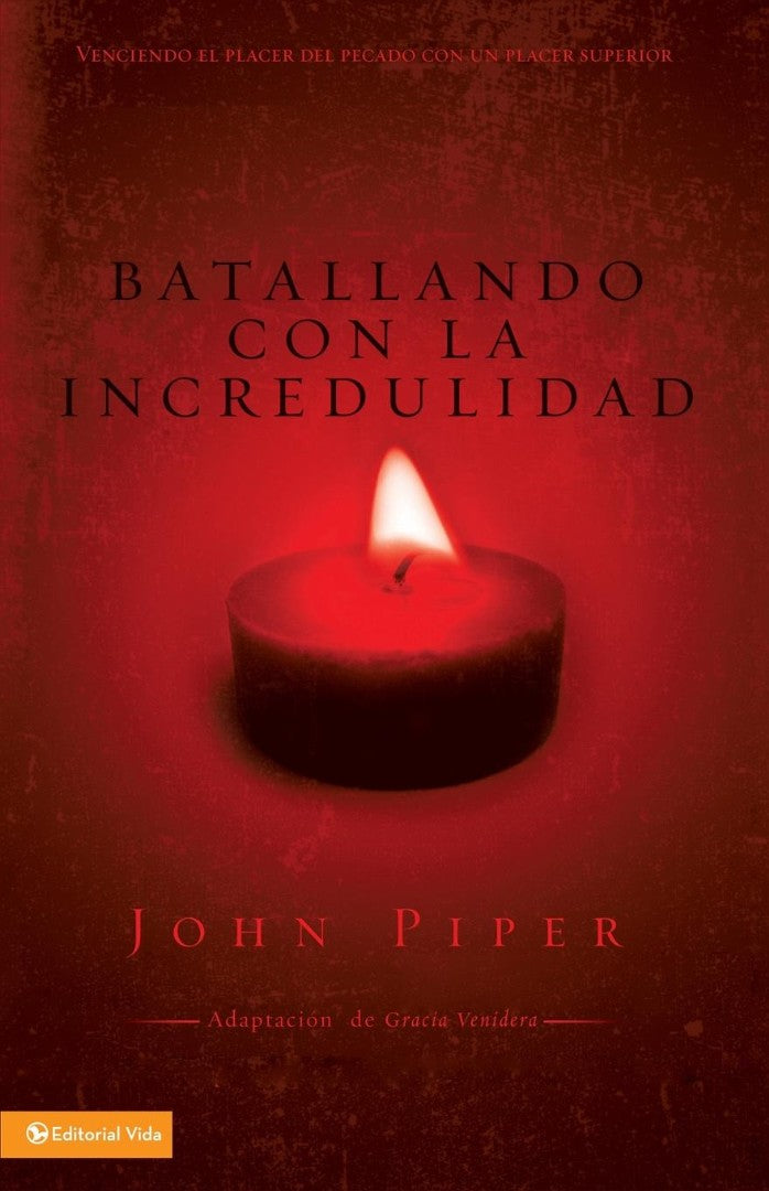 Batallando Con la Incredulidad - Re-vived