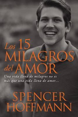 Los 15 milagros del amor