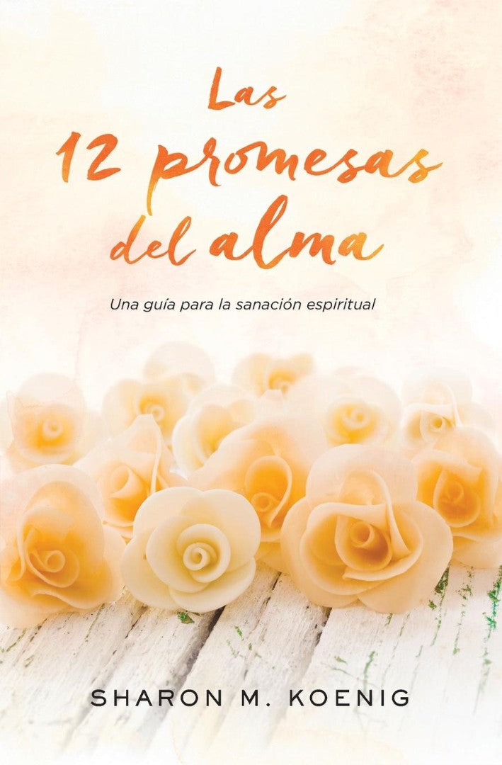 Las 12 promesas del alma - Re-vived