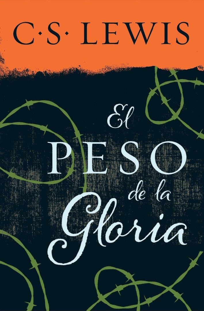 El peso de la gloria (The Weight of Glory) - Re-vived