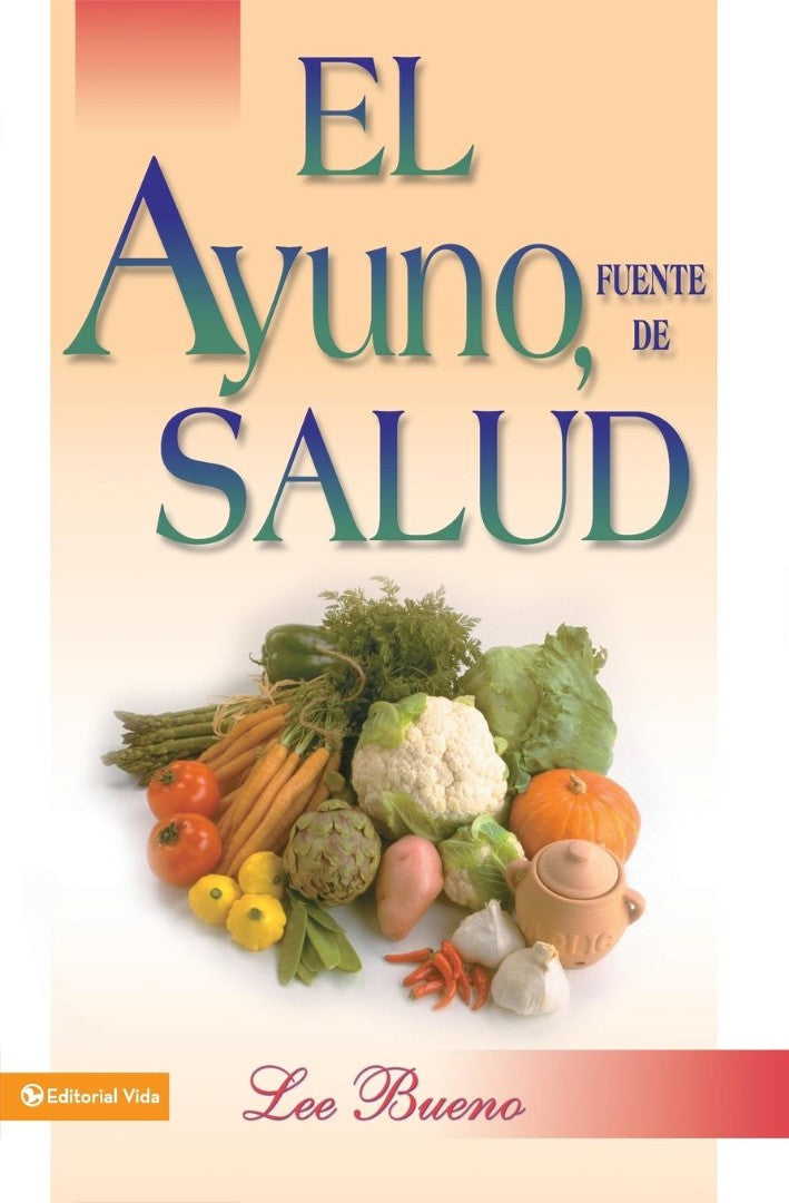 El ayuno, fuente de salud - Re-vived