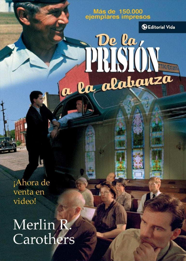 de la Prision a la Alabanza - Re-vived