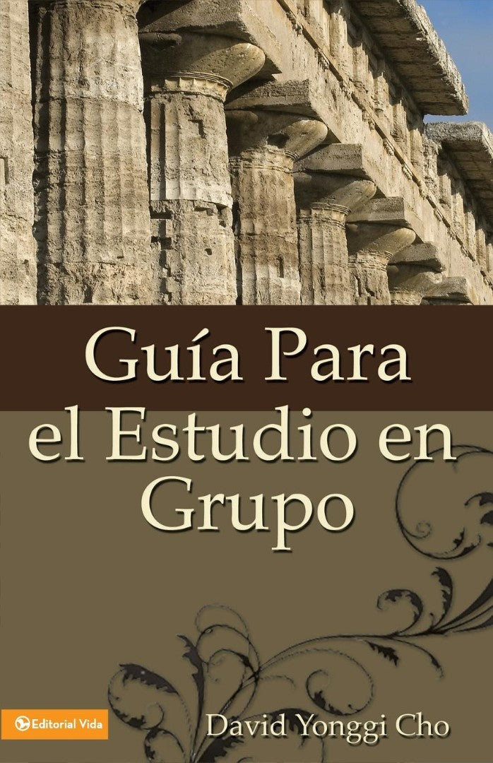 Guia Para el Estudio en Grupo = The Home Cell Group Study Gu - Re-vived