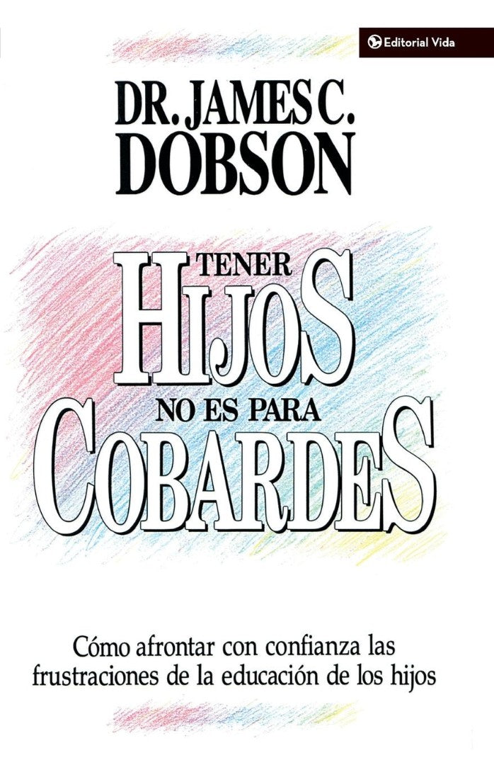 Tener Hijos No Es Para Cobardes - Re-vived