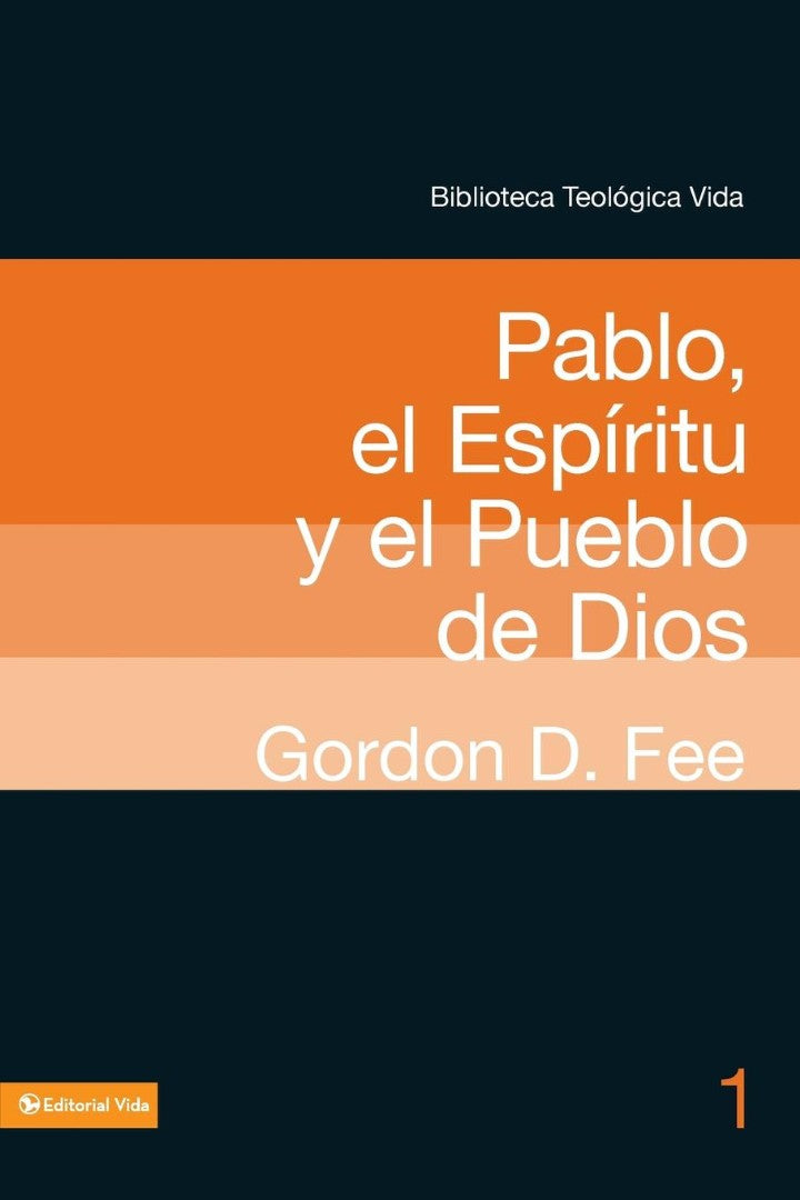 Pablo, el Espiritu y el Pueblo de Dios - Re-vived
