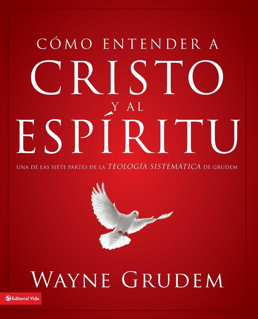 Cómo entender a Cristo y el Espíritu - Re-vived