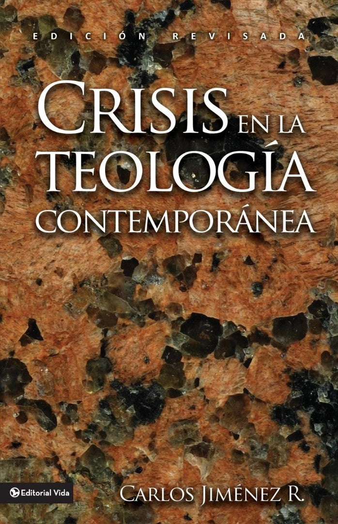 Crisis en la teología contemporánea - Re-vived