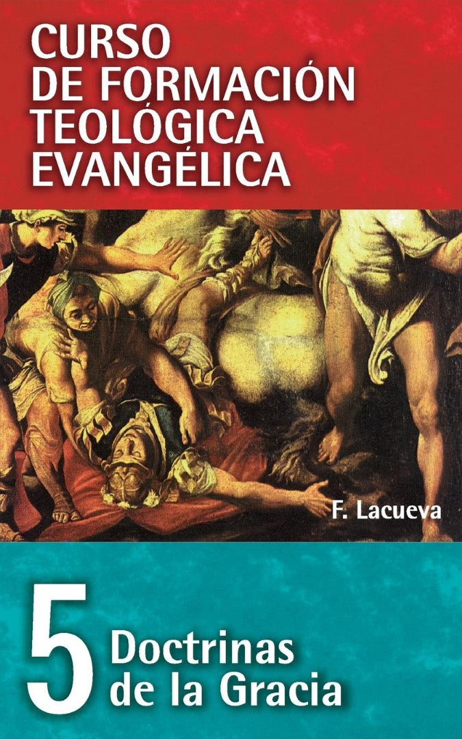 Doctrinas de la Gracia - Re-vived