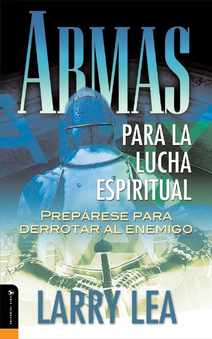 Armas Para La Lucha Espiritual - Re-vived