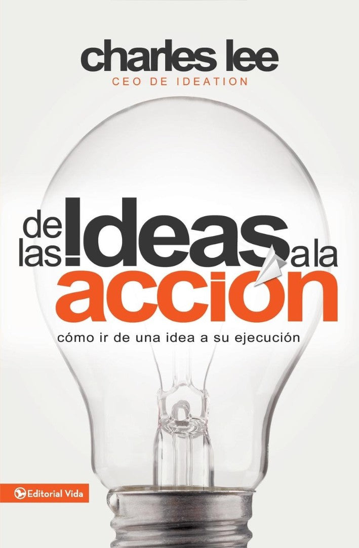 de Las Ideas a la Accion - Re-vived