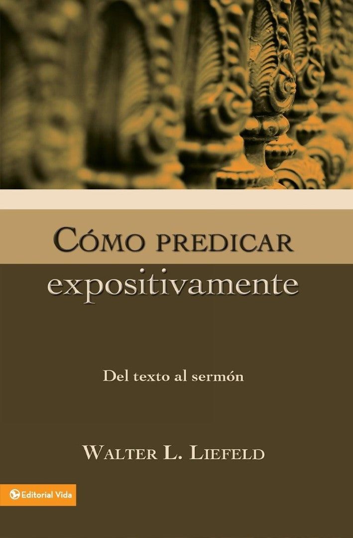 Cómo predicar expositivamente - Re-vived