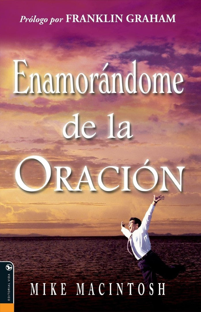 Enamorándome de la oración