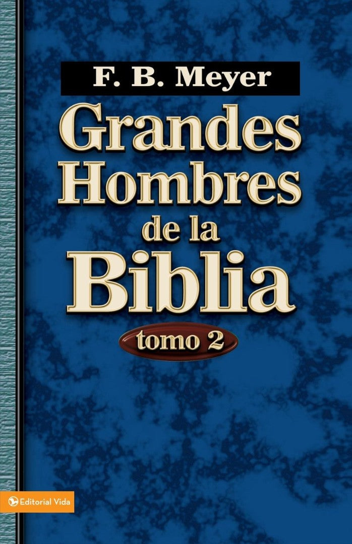 Grandes Hombres de La Biblia, Tomo 2 - Re-vived