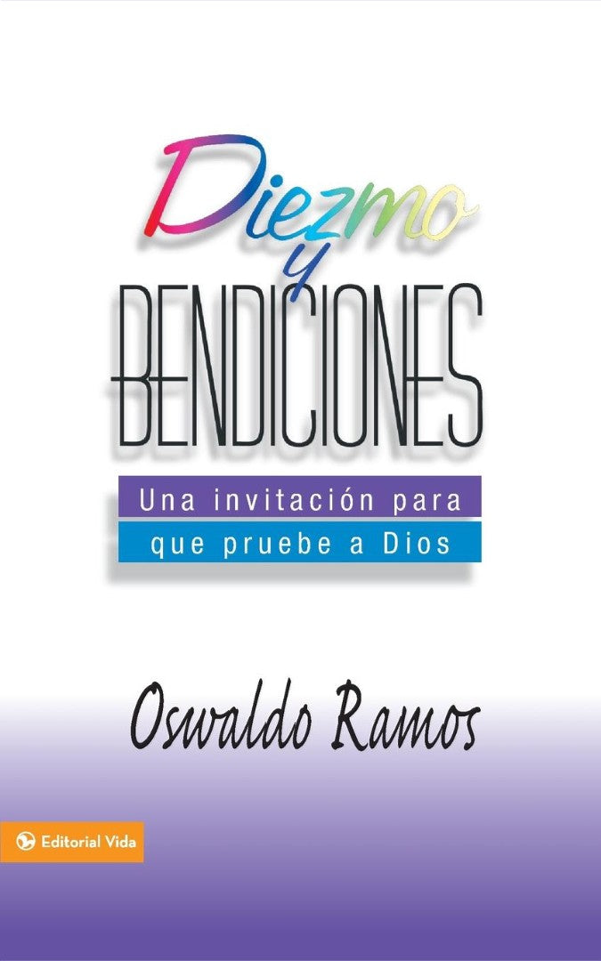 Diezmo y bendiciones - Re-vived