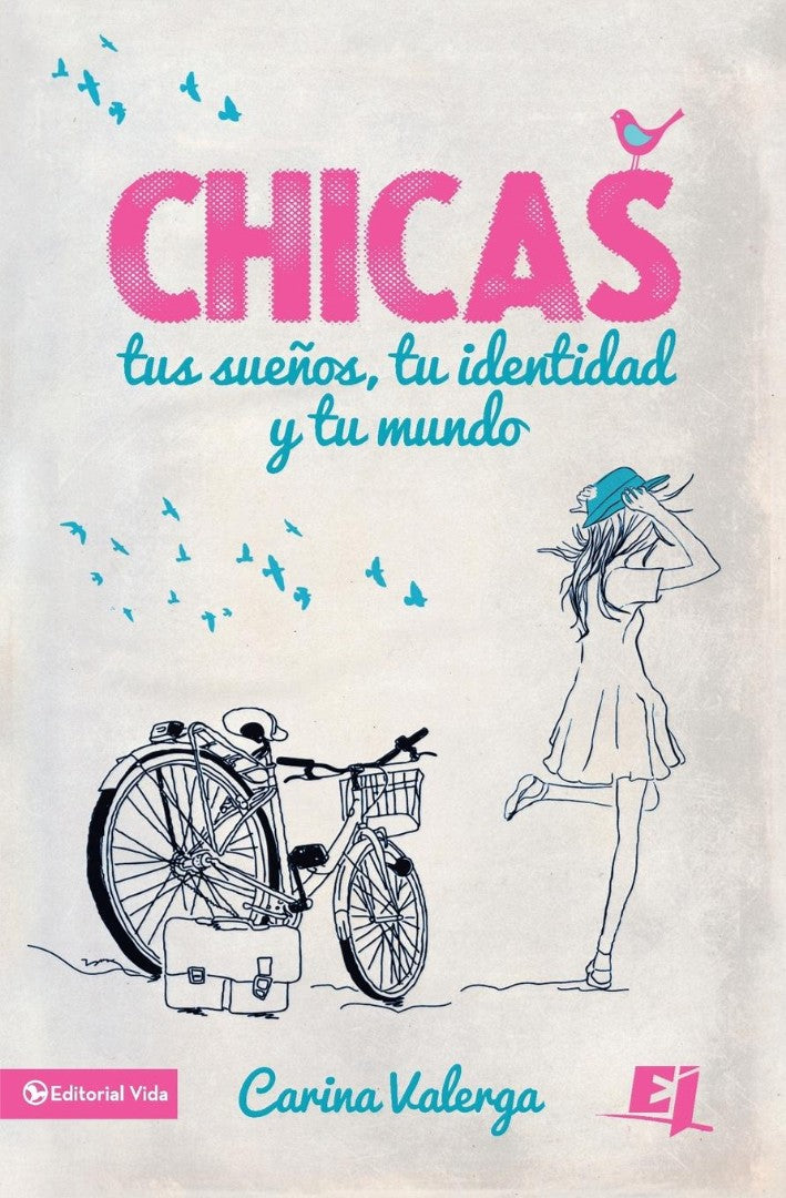 CHICAS, tus sueños, tu identidad y tu mundo - Re-vived