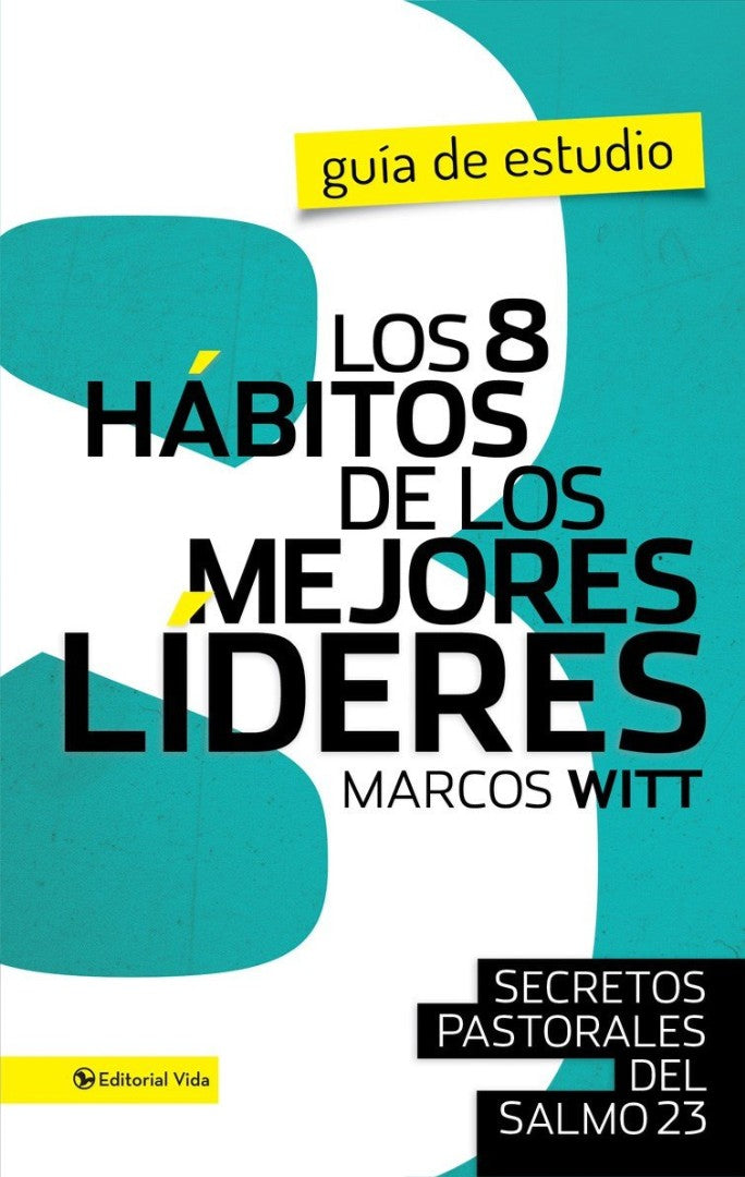 Los 8 hábitos de los mejores líderes - Re-vived