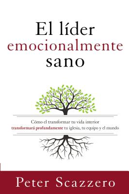 El líder emocionalmente sano - Re-vived