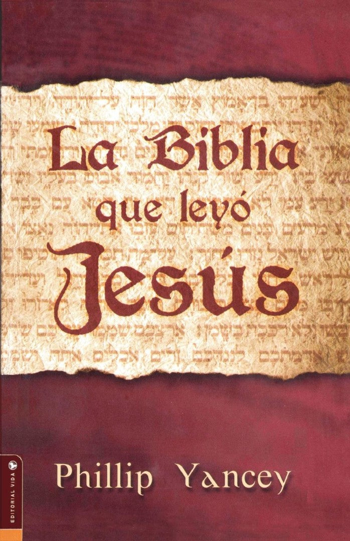 La Biblia Que Leyo Jesus