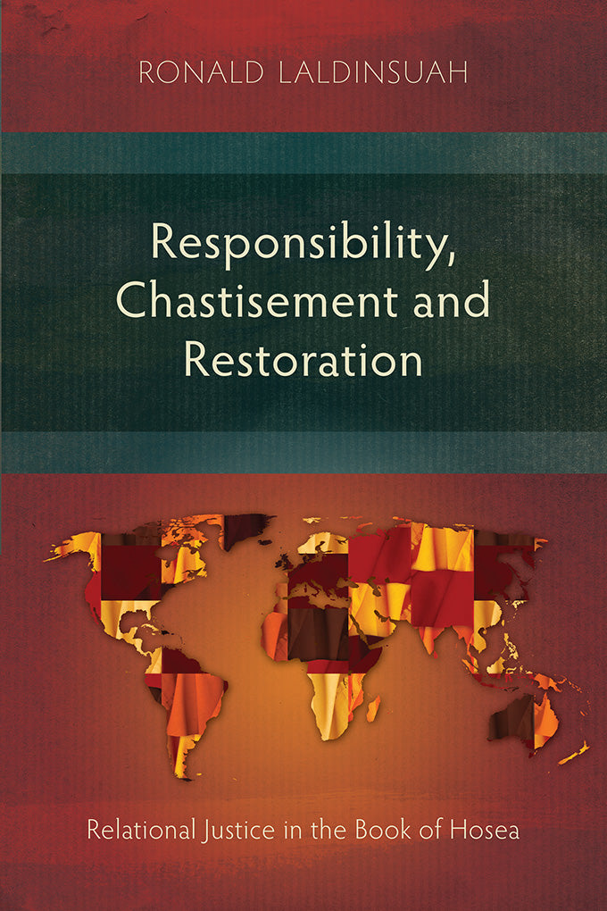 Responsibility, Chastisement and Restoration - Re-vived