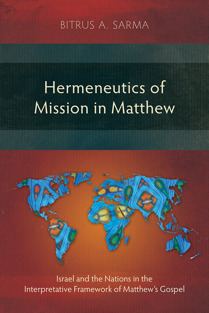 Hermeneutics of Mission in Matthew - Re-vived